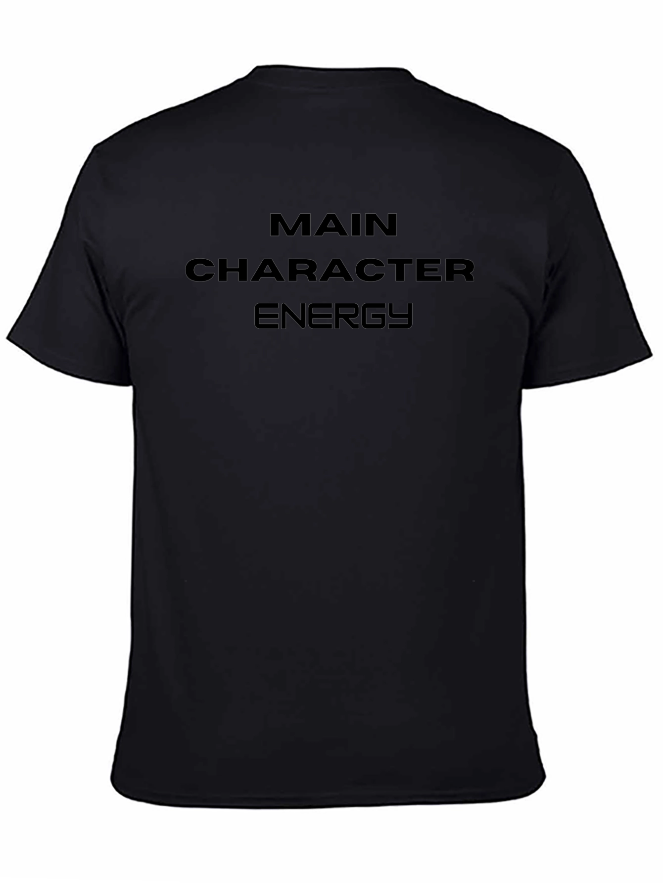 Main Character Energy Black T-Shirt
