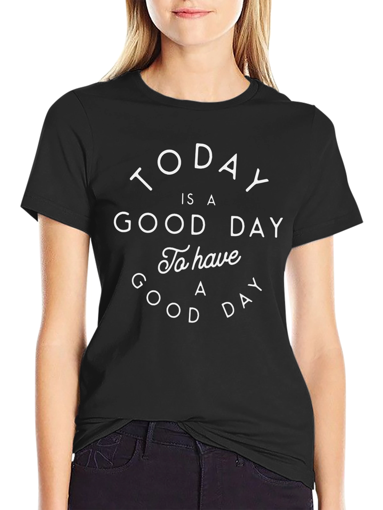 Today is a Good Day Graphic Tee - Black