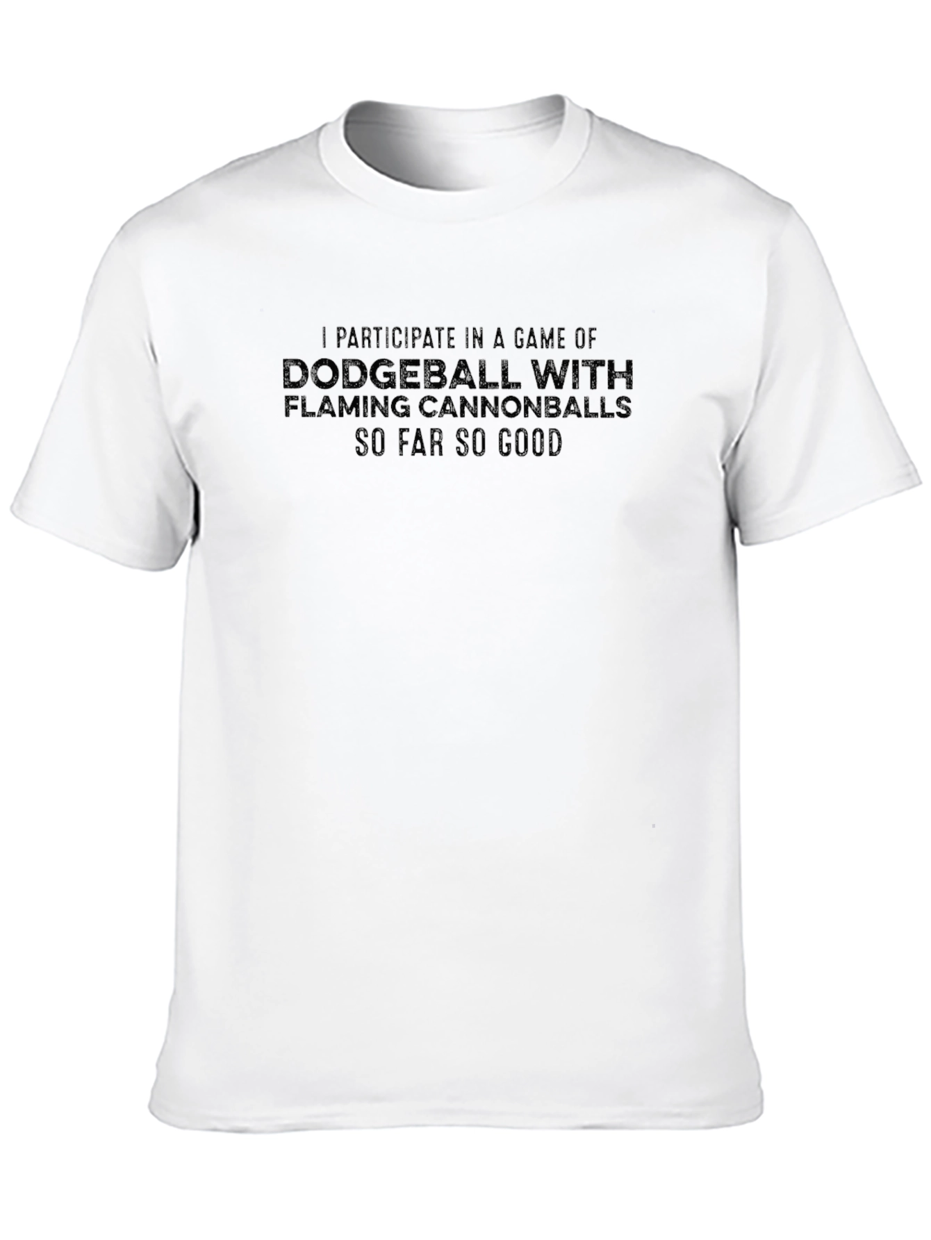 Dodgeball With Flaming Cannonballs Funny T-Shirt