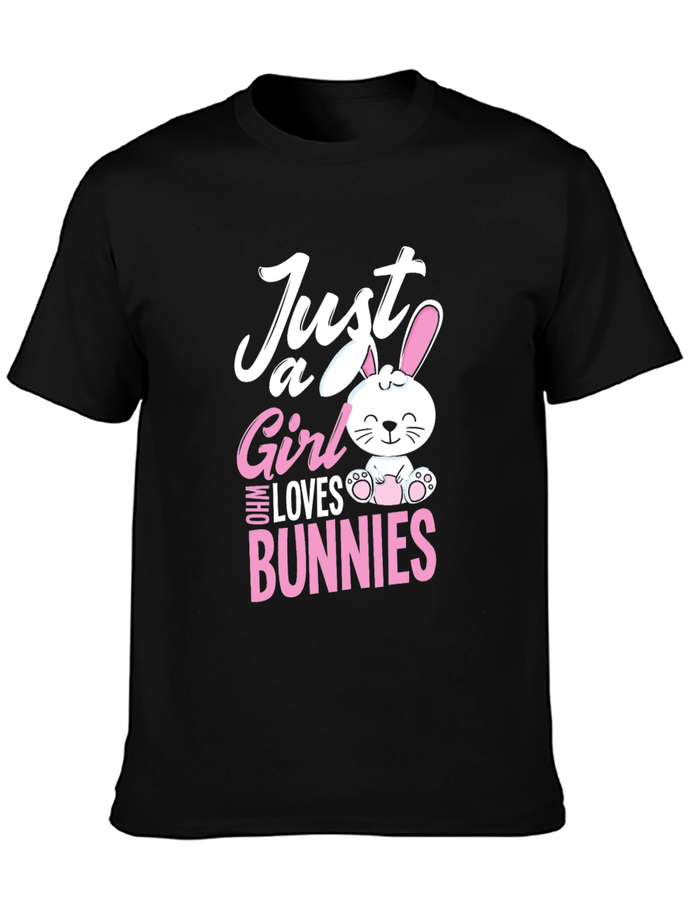 Just a Girl Who Loves Bunnies T-Shirt