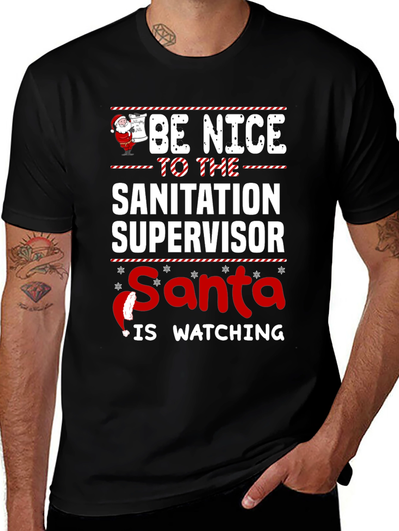 Be Nice to Sanitation Supervisor Santa T-Shirt