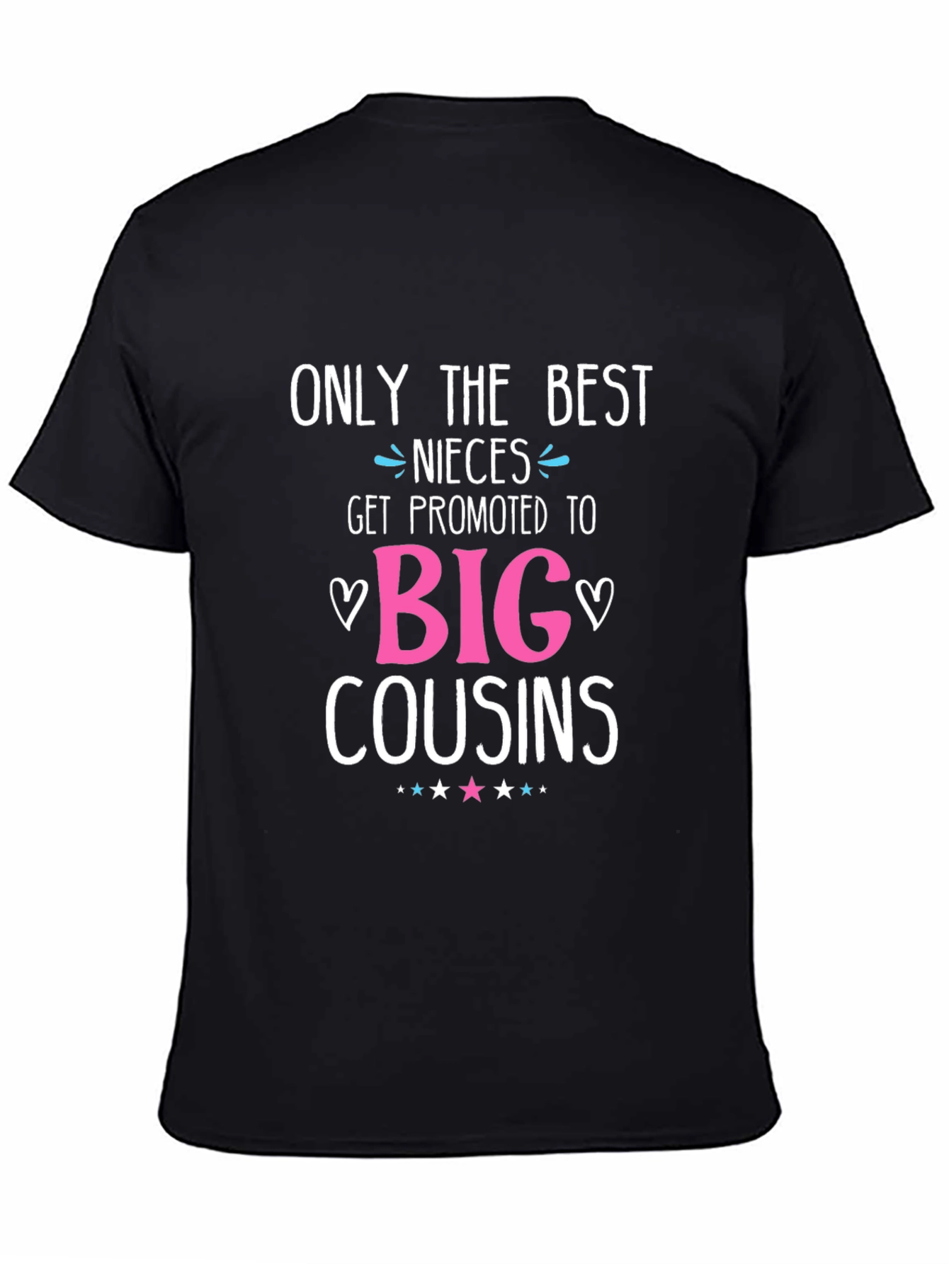 Best Nieces Big Cousins Graphic T-Shirt