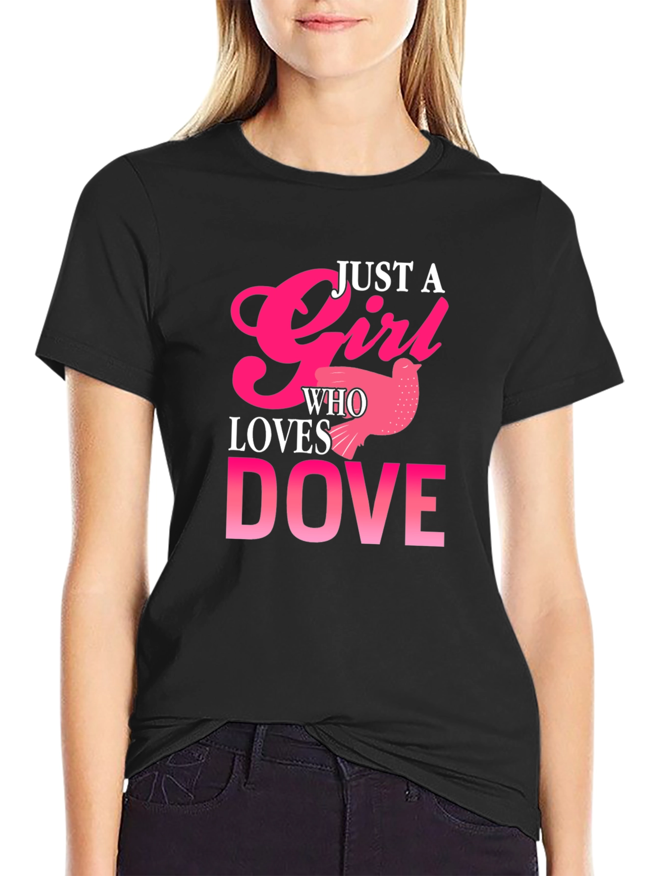 Just a Girl Who Loves Dove T-Shirt