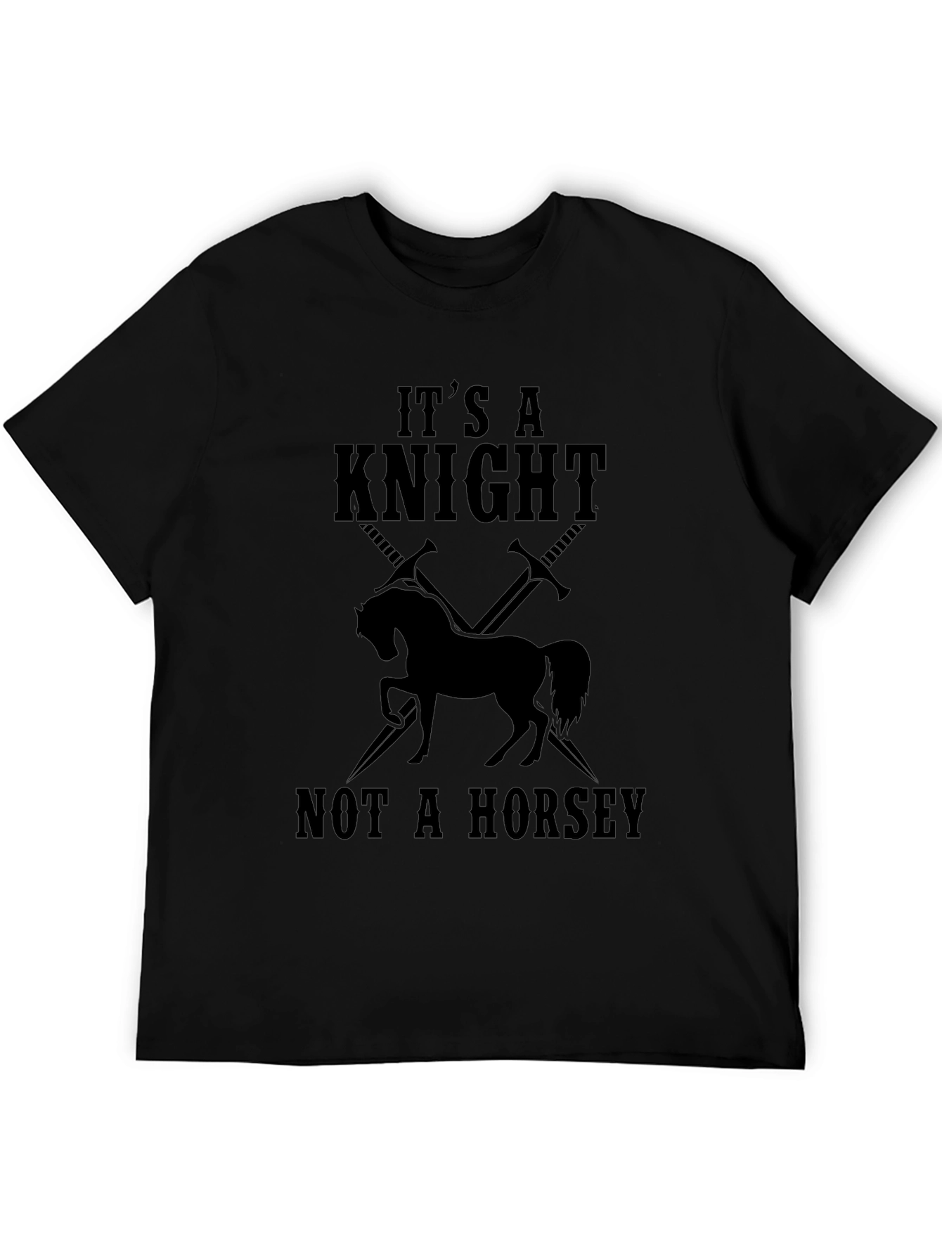 Its a Knight Not a Horsey Black T-Shirt
