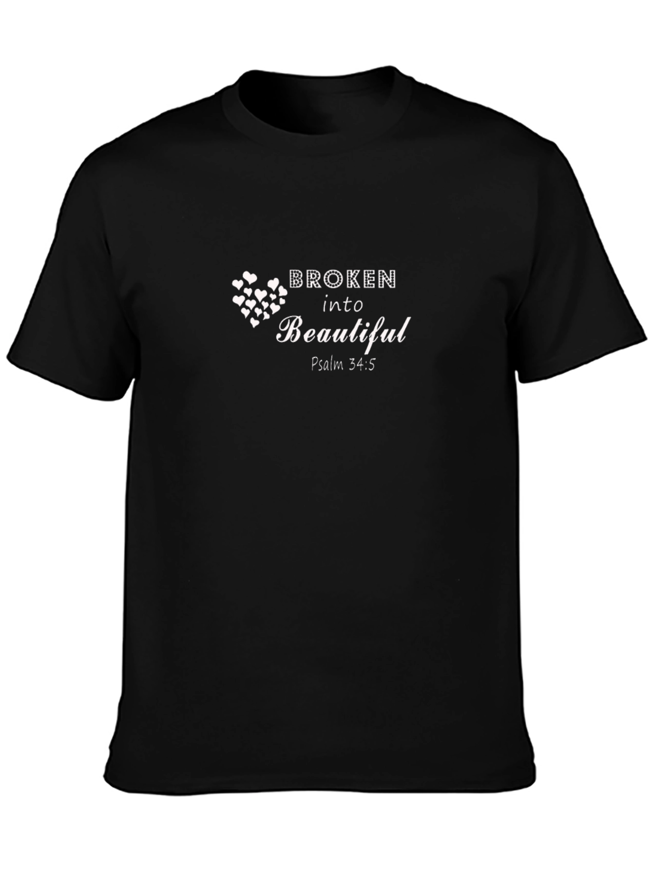 Broken Into Beautiful Psalm T-Shirt
