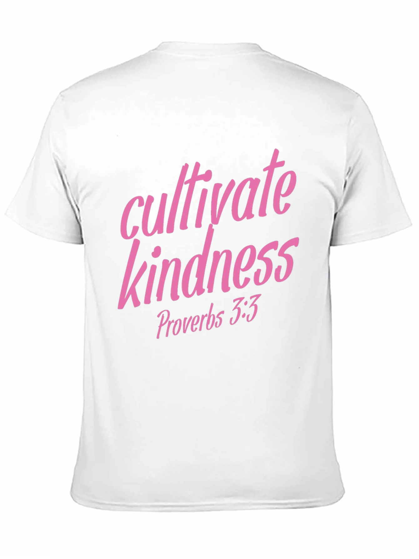 Cultivate Kindness T-Shirt - Proverbs 3:3