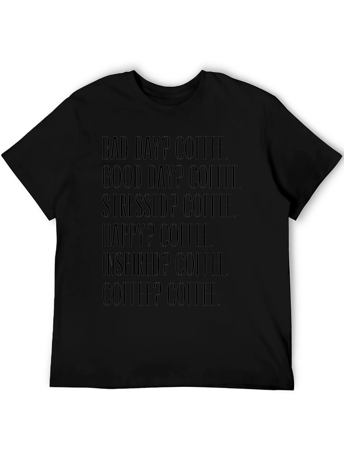 Coffee Motivation T-Shirt