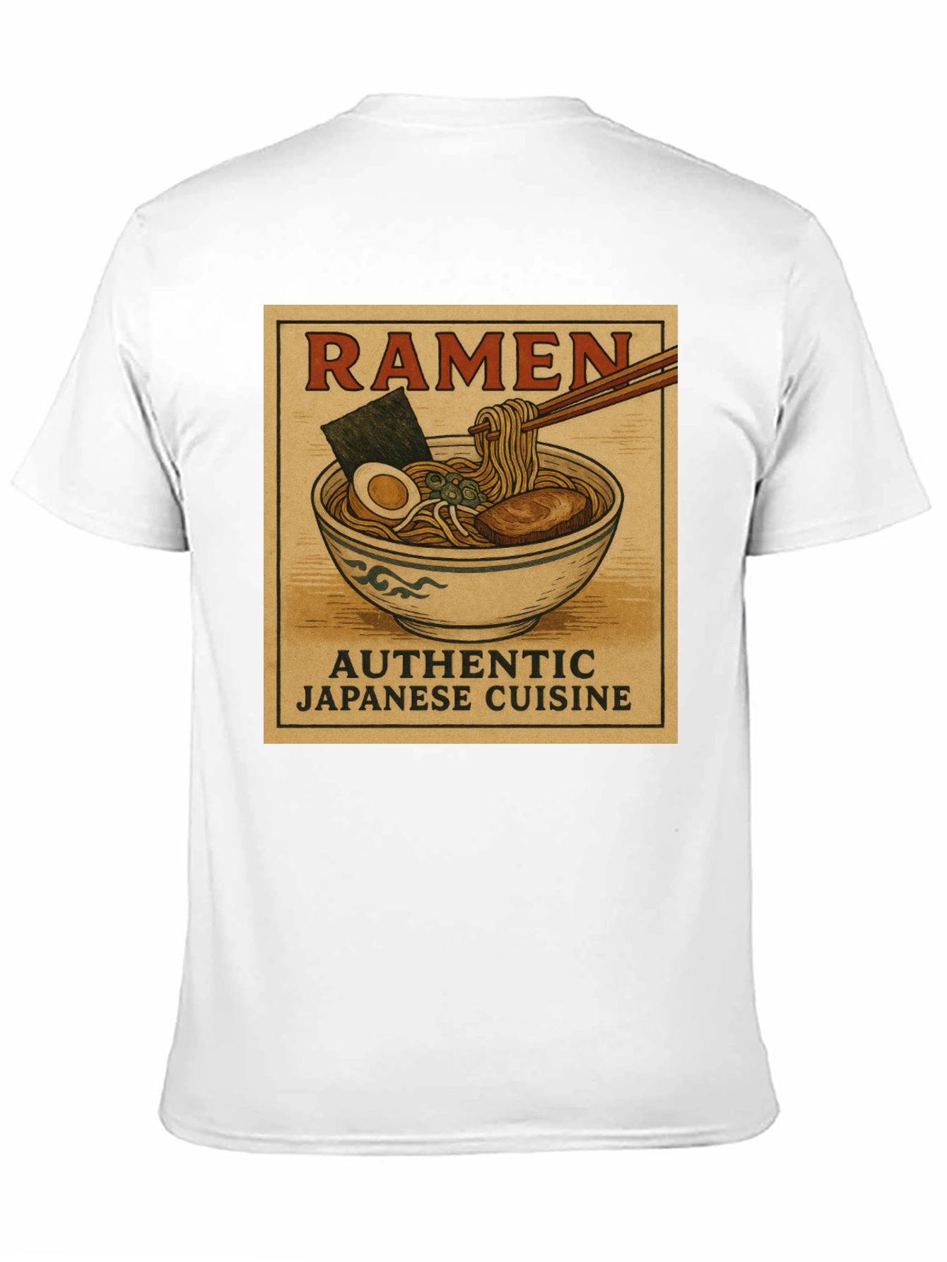 Ramen Authentic Japanese Cuisine T-Shirt