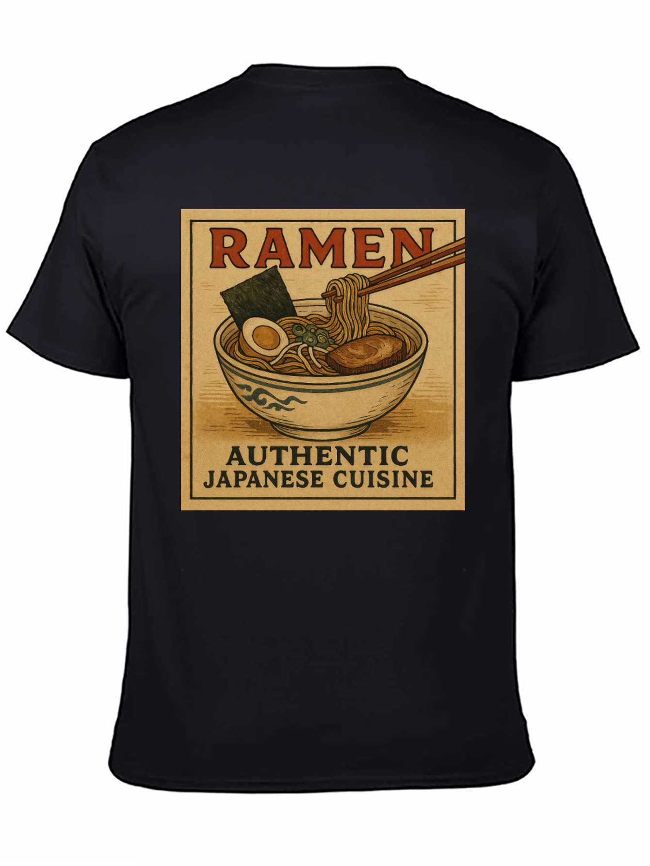 Ramen Authentic Japanese Cuisine T-Shirt