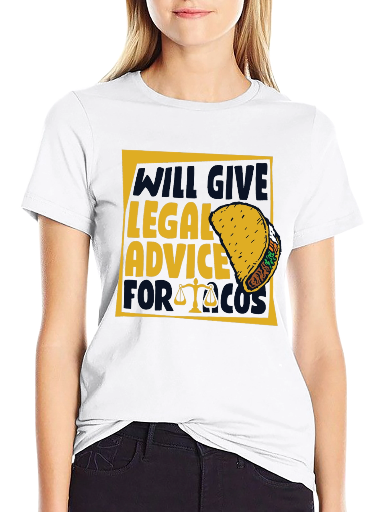 Legal Advice for Taco Funny T-Shirt
