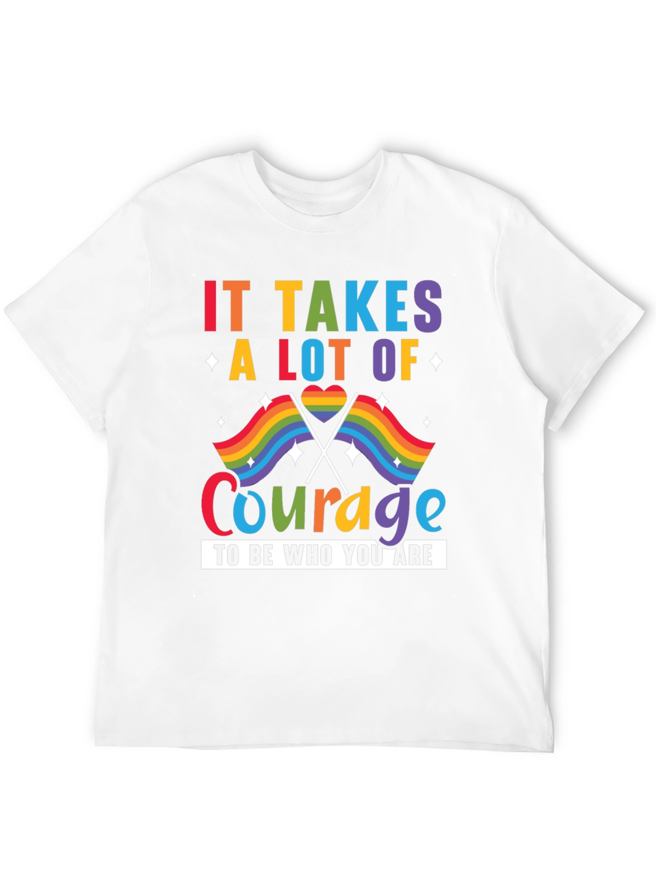 Pride Courage T-Shirt: LGBTQ+ Rainbow Flag Design