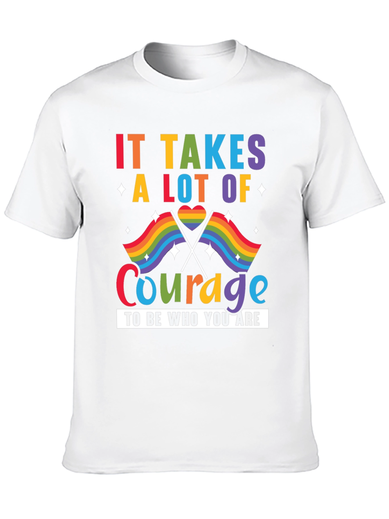 Pride Courage T-Shirt: LGBTQ+ Rainbow Flag Design