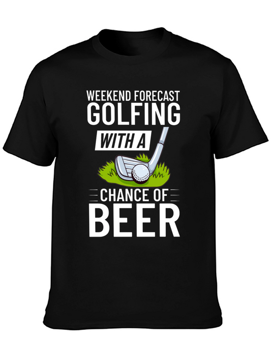 Golfing and Beer T-Shirt - Weekend Forecast