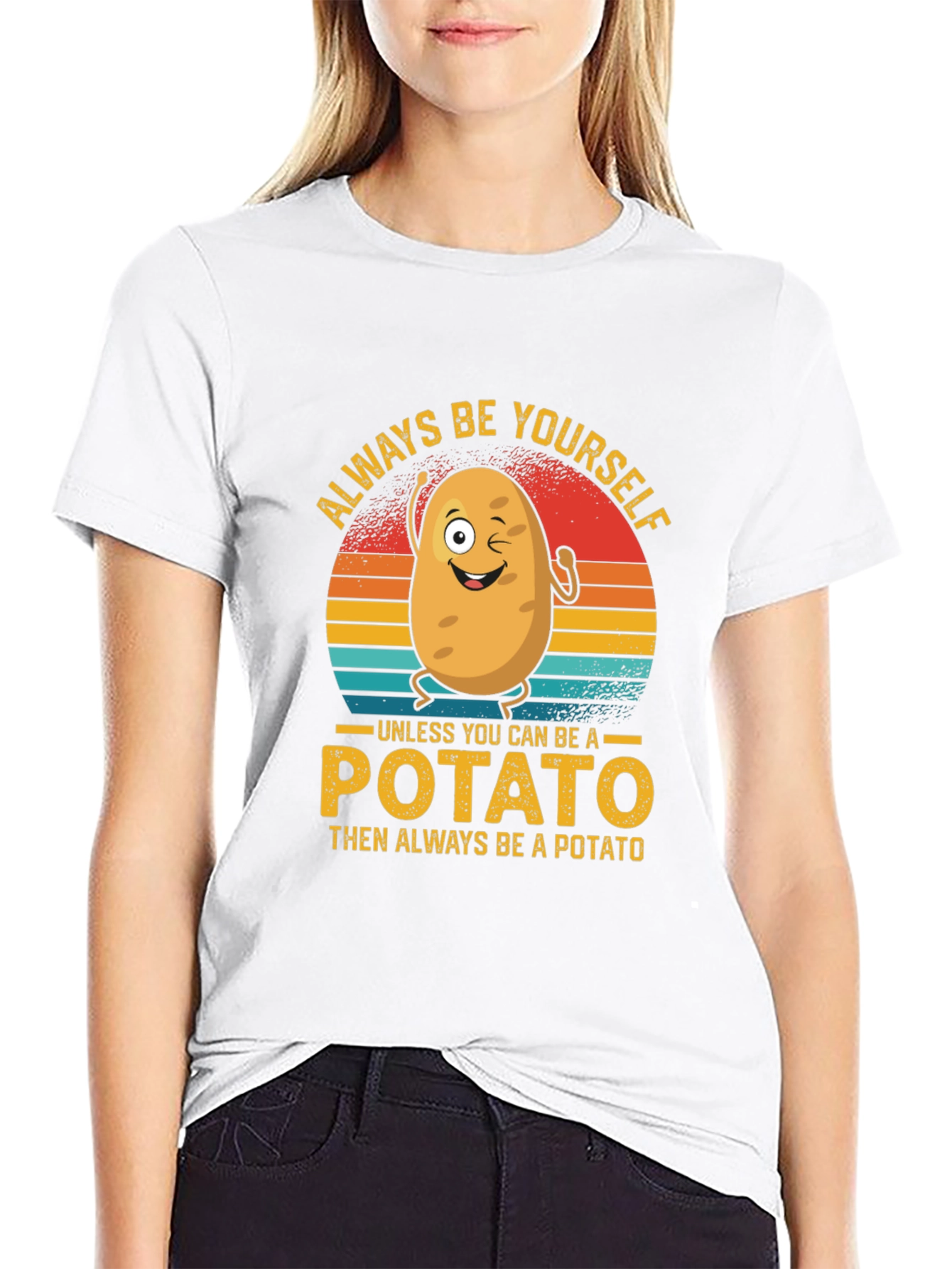 Always Be Yourself Potato Graphic T-Shirt
