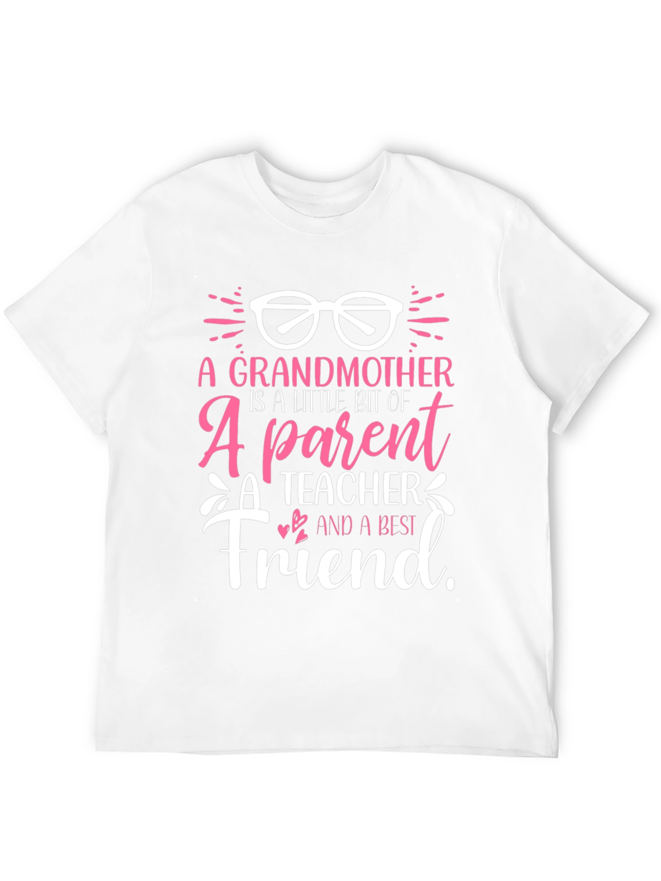 Grandmother is a Little Bit Of Everything T-Shirt