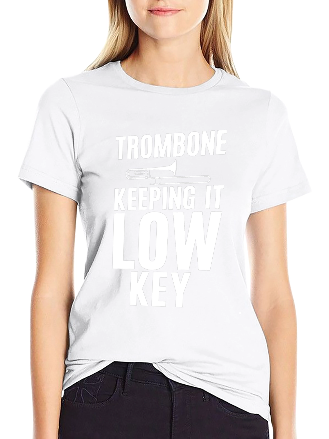 Trombone Low Key T-Shirt - Musician Gift