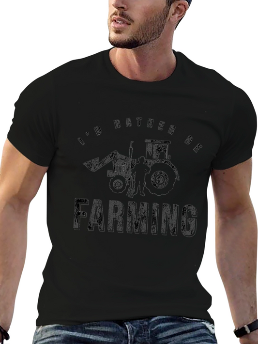 Id Rather Be Farming T-Shirt
