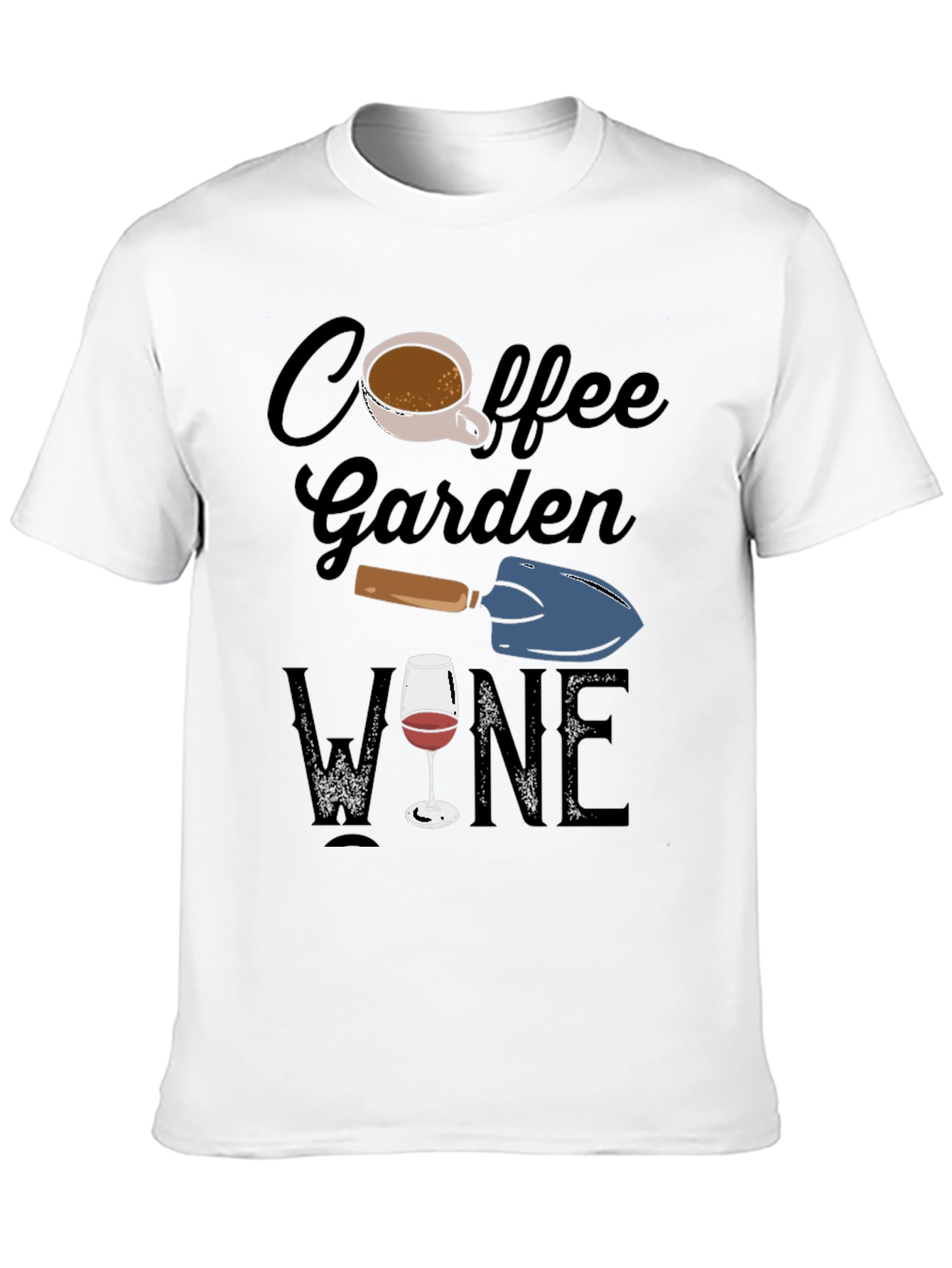 Coffee Garden Wine T-Shirt - Gardening Lover Tee