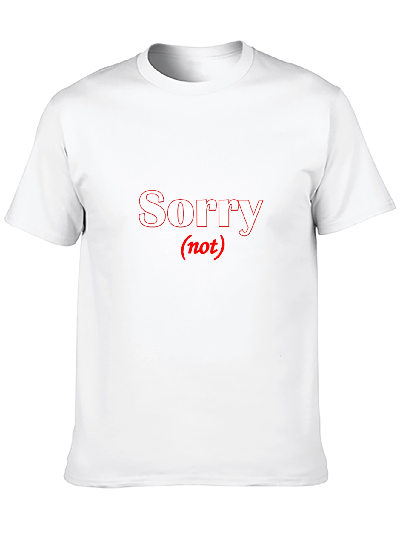 Sorry Not Sorry Black T-Shirt