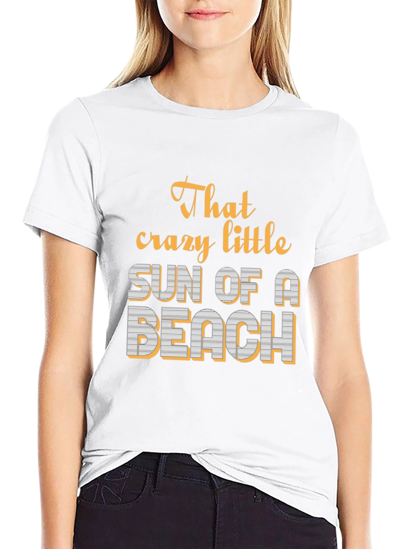 That Crazy Little Sun of a Beach T-Shirt