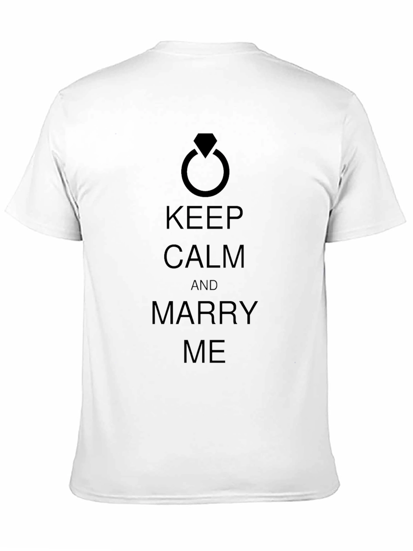 Marry Me T-Shirt - Keep Calm Proposal Tee
