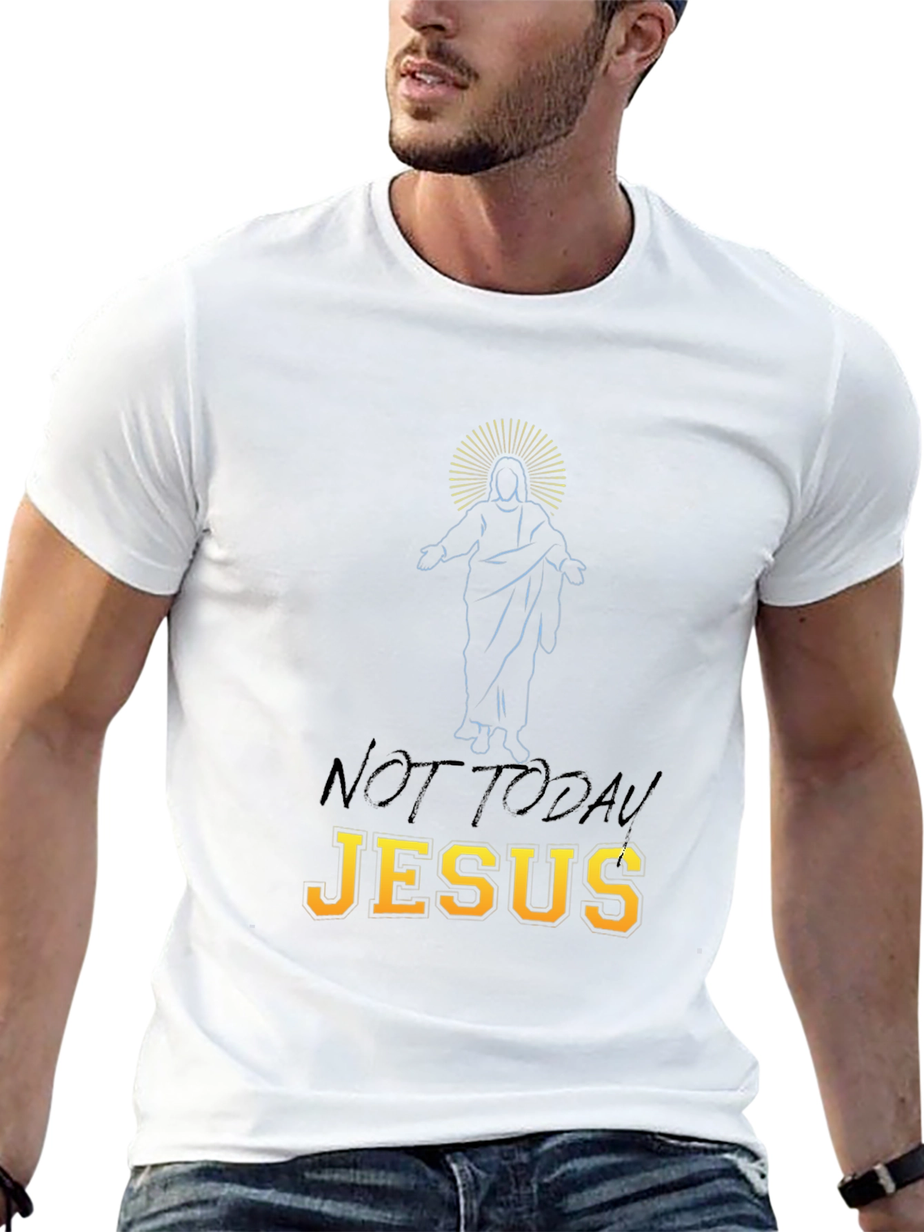 Not Today Jesus Graphic T-Shirt