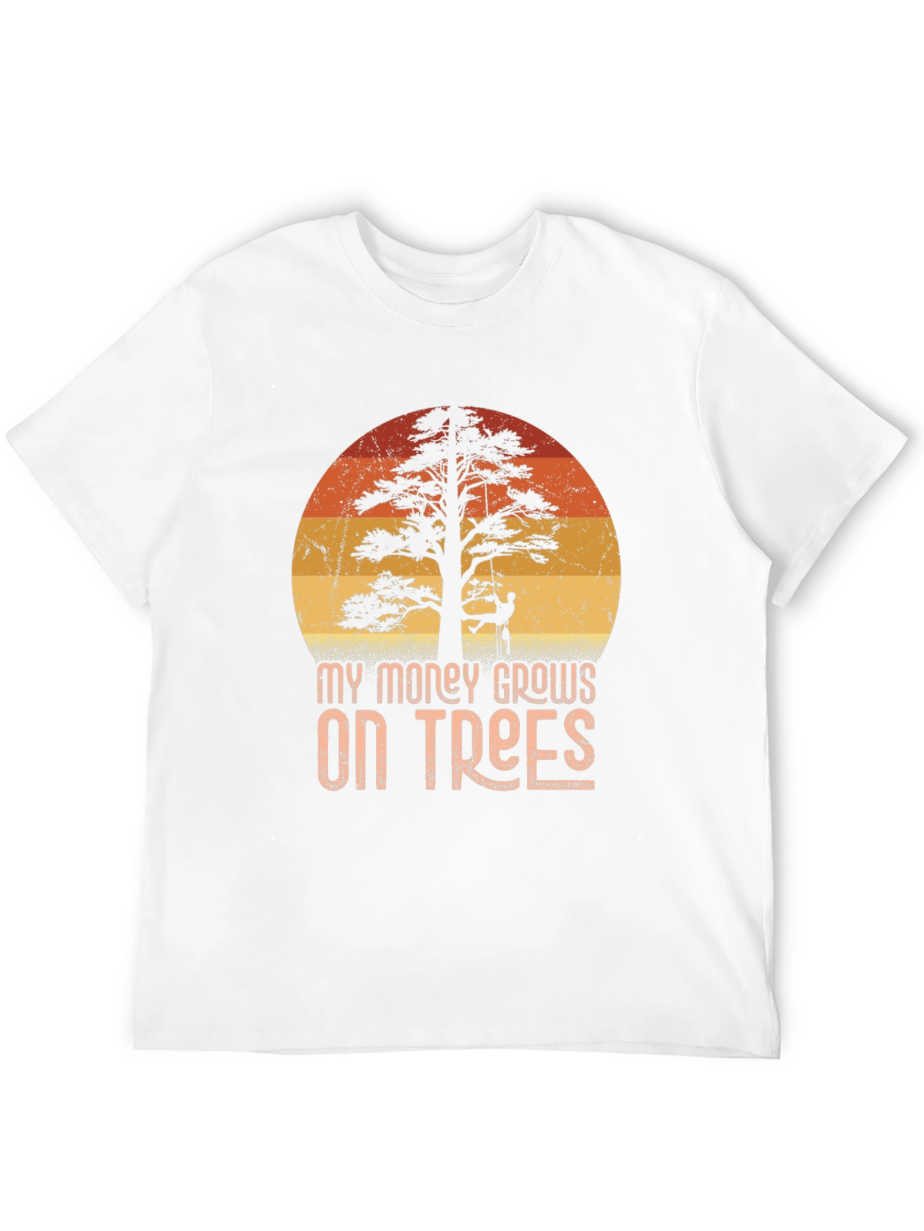 My Money Grows On Trees Arborist T-Shirt