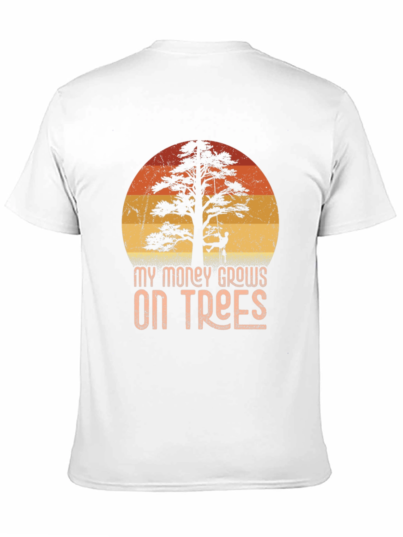 My Money Grows On Trees Arborist T-Shirt