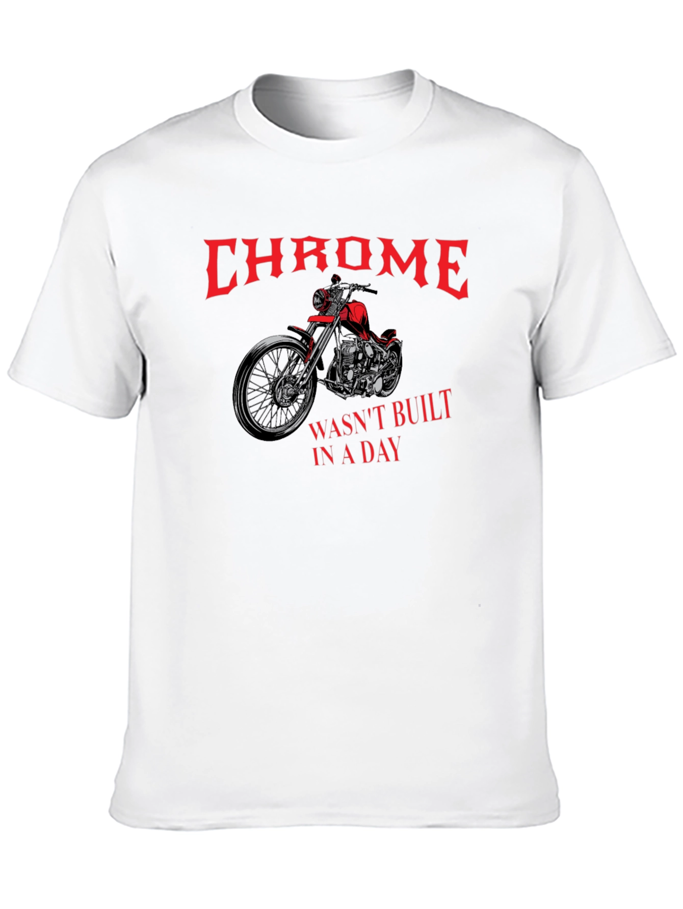 Chrome Wasnt Built in a Day T-Shirt