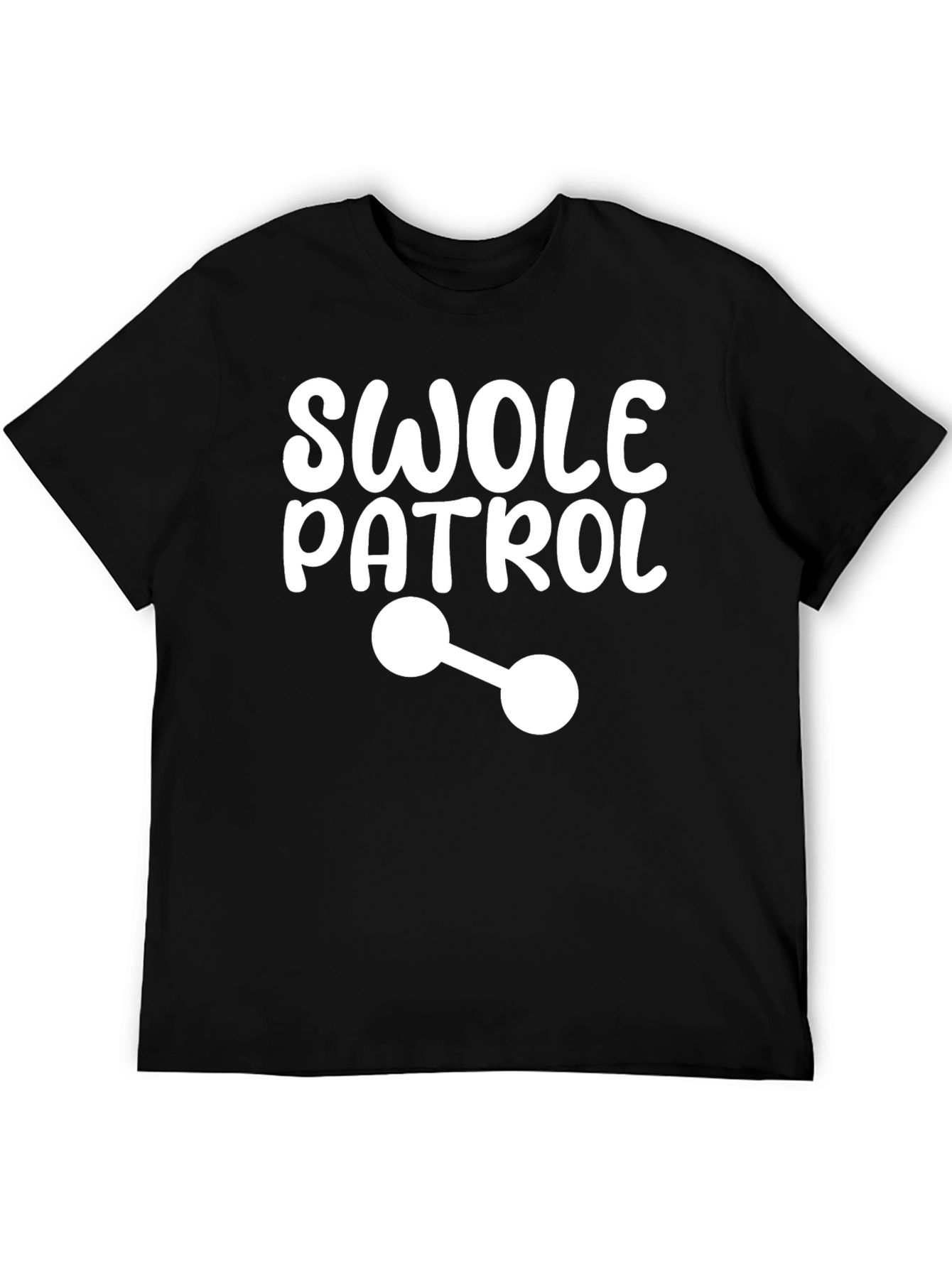 Swole Patrol T-Shirt: Fitness Gym Workout Apparel