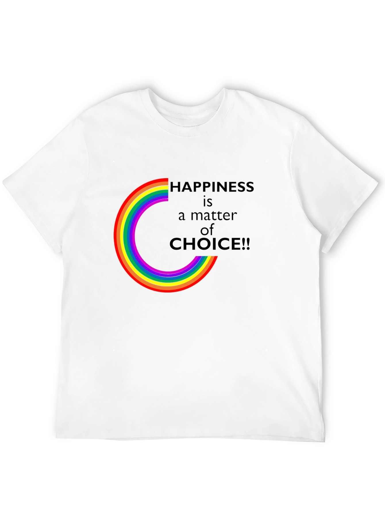 Happiness Choice Rainbow Graphic Tee - Unisex