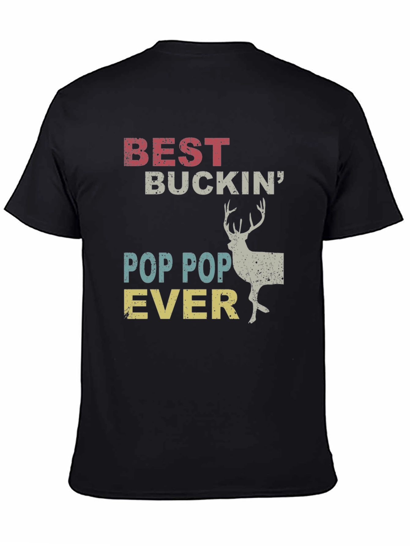 Best Buckin Pop Pop Ever T-Shirt
