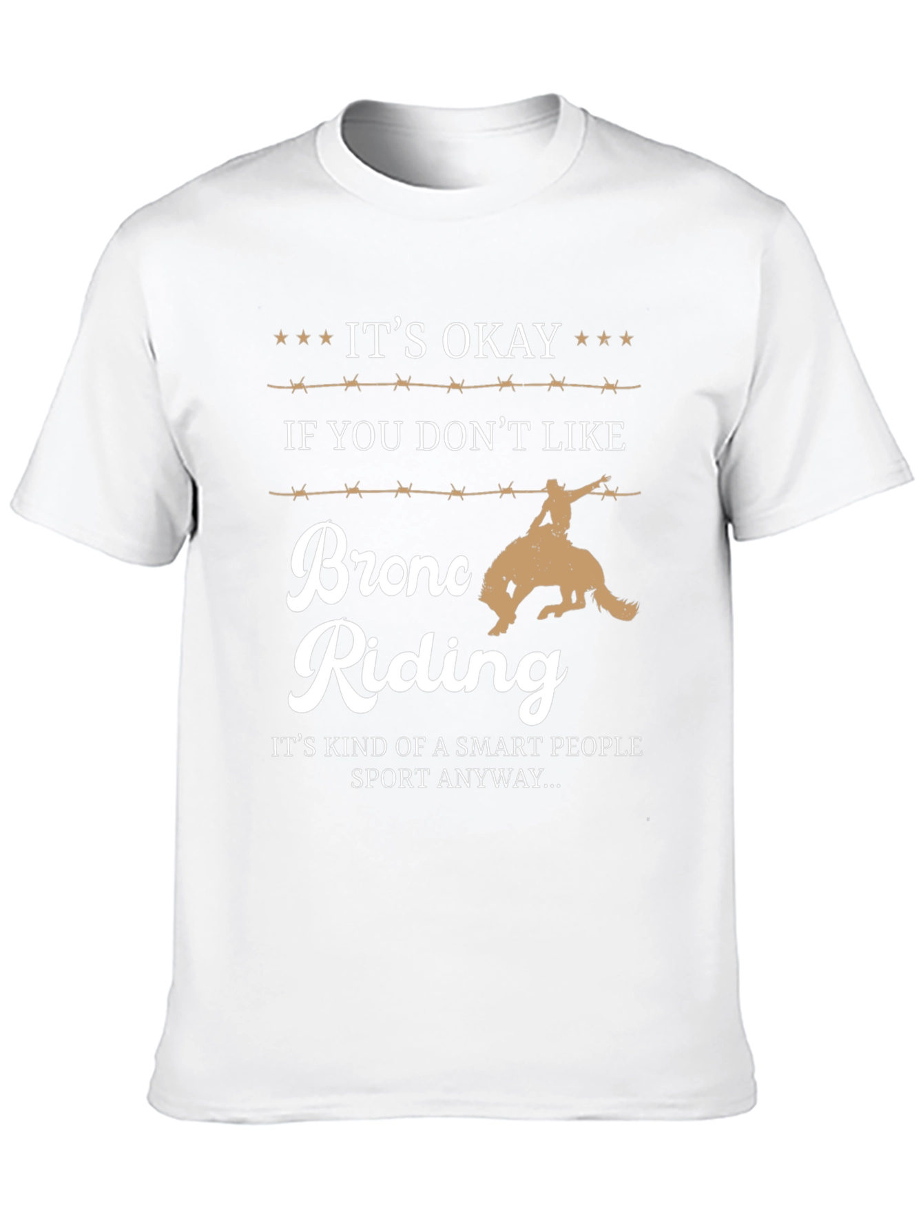 Bronc Riding Smart People T-Shirt