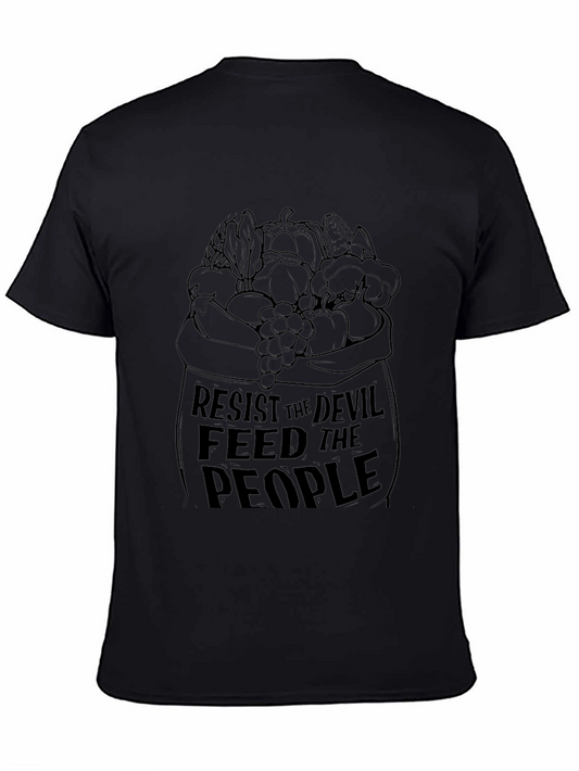 Resist the Devil Feed the People Graphic T-Shirt