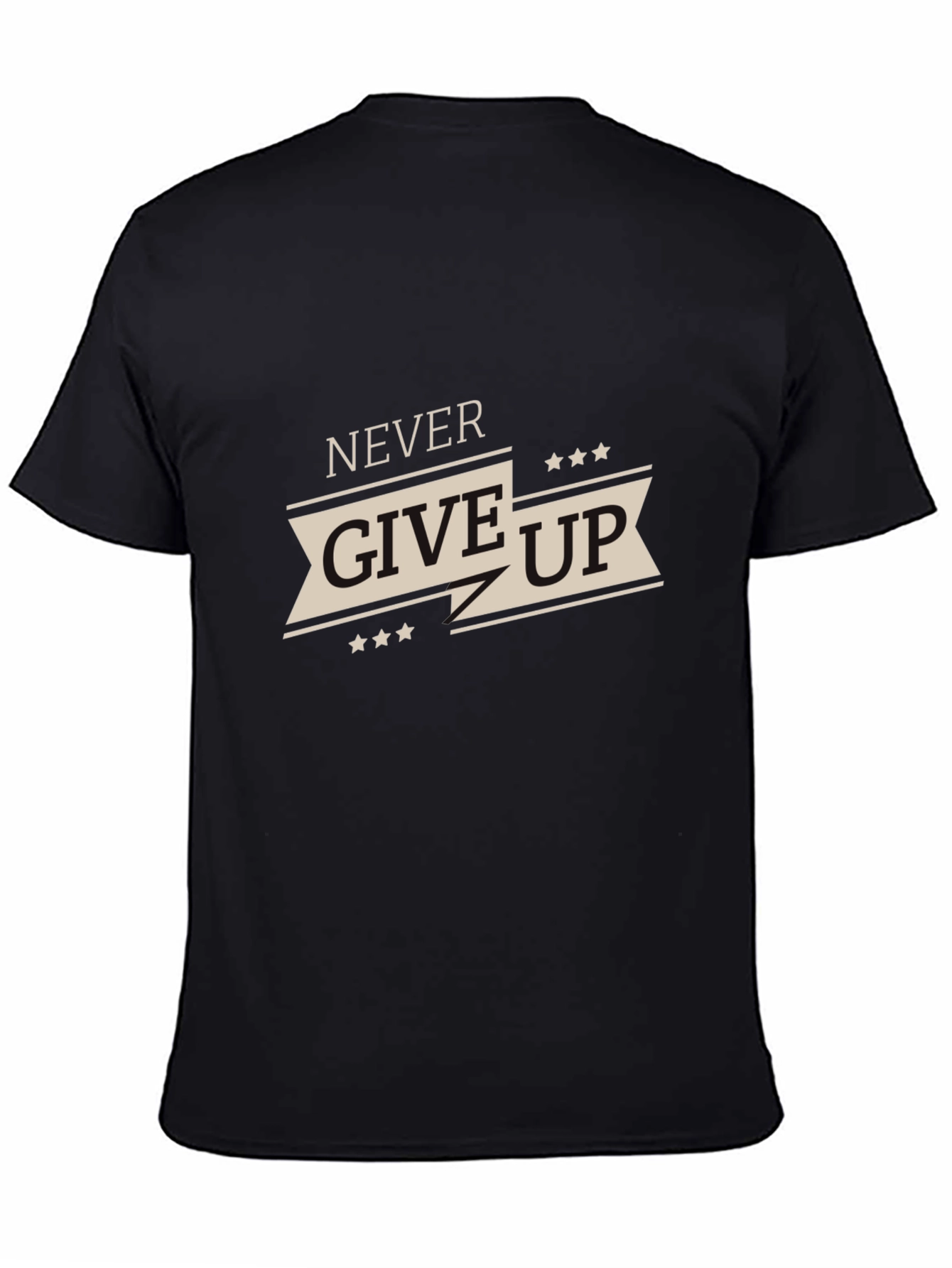 Never Give Up Graphic Tee - Motivational T-Shirt