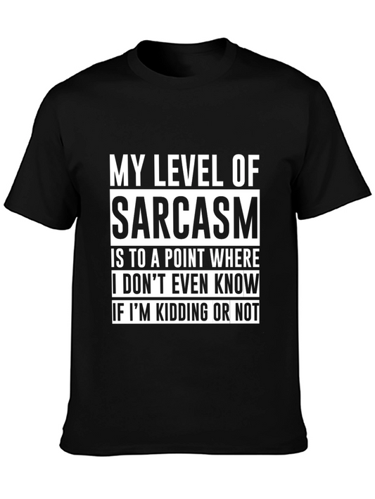 Sarcasm Level T-Shirt - Funny Graphic Tee