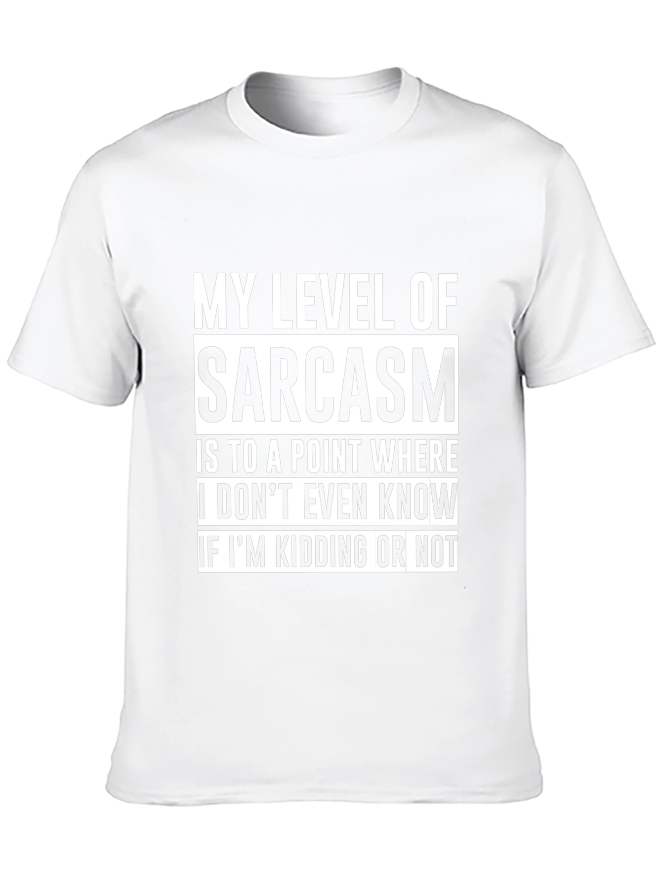 Sarcasm Level T-Shirt - Funny Graphic Tee