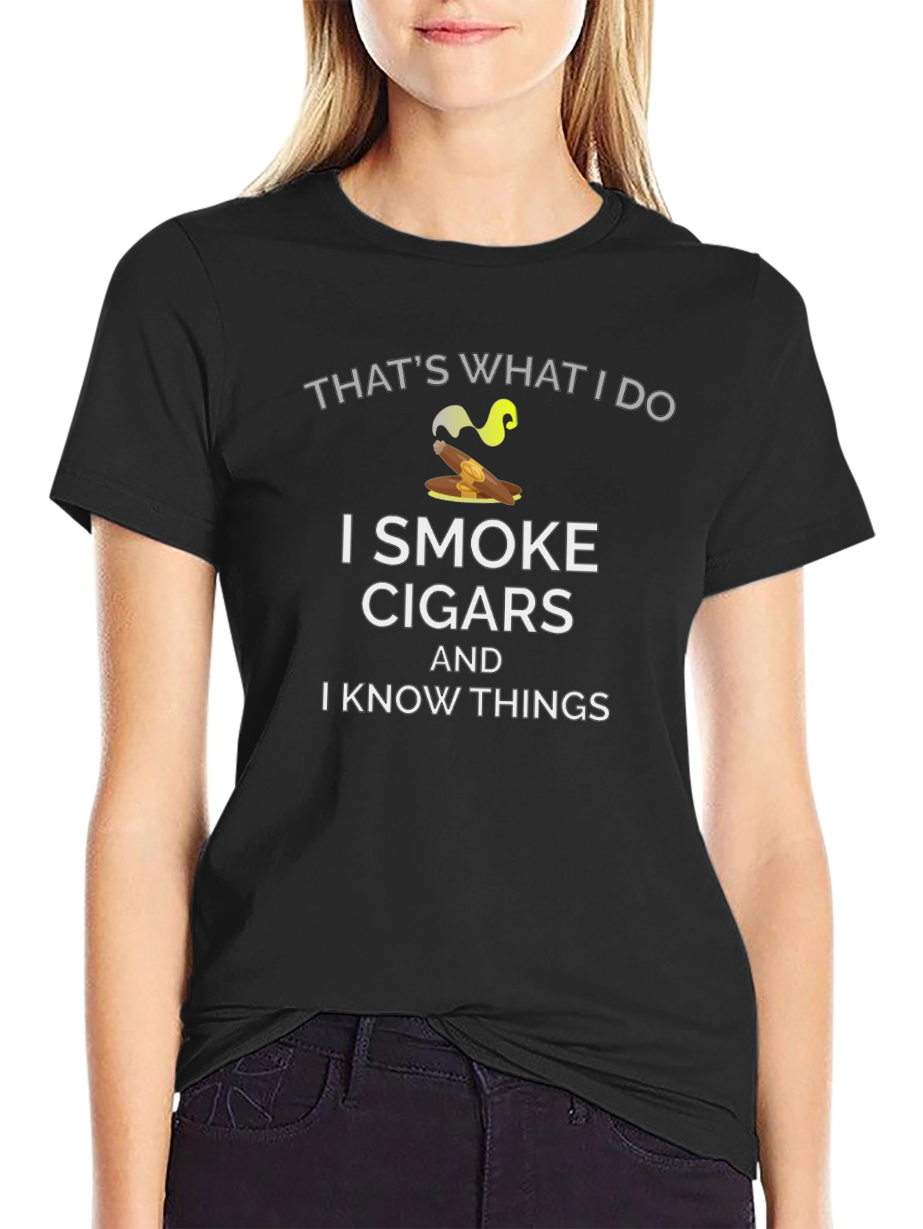 I Smoke Cigars and I Know Things T-Shirt