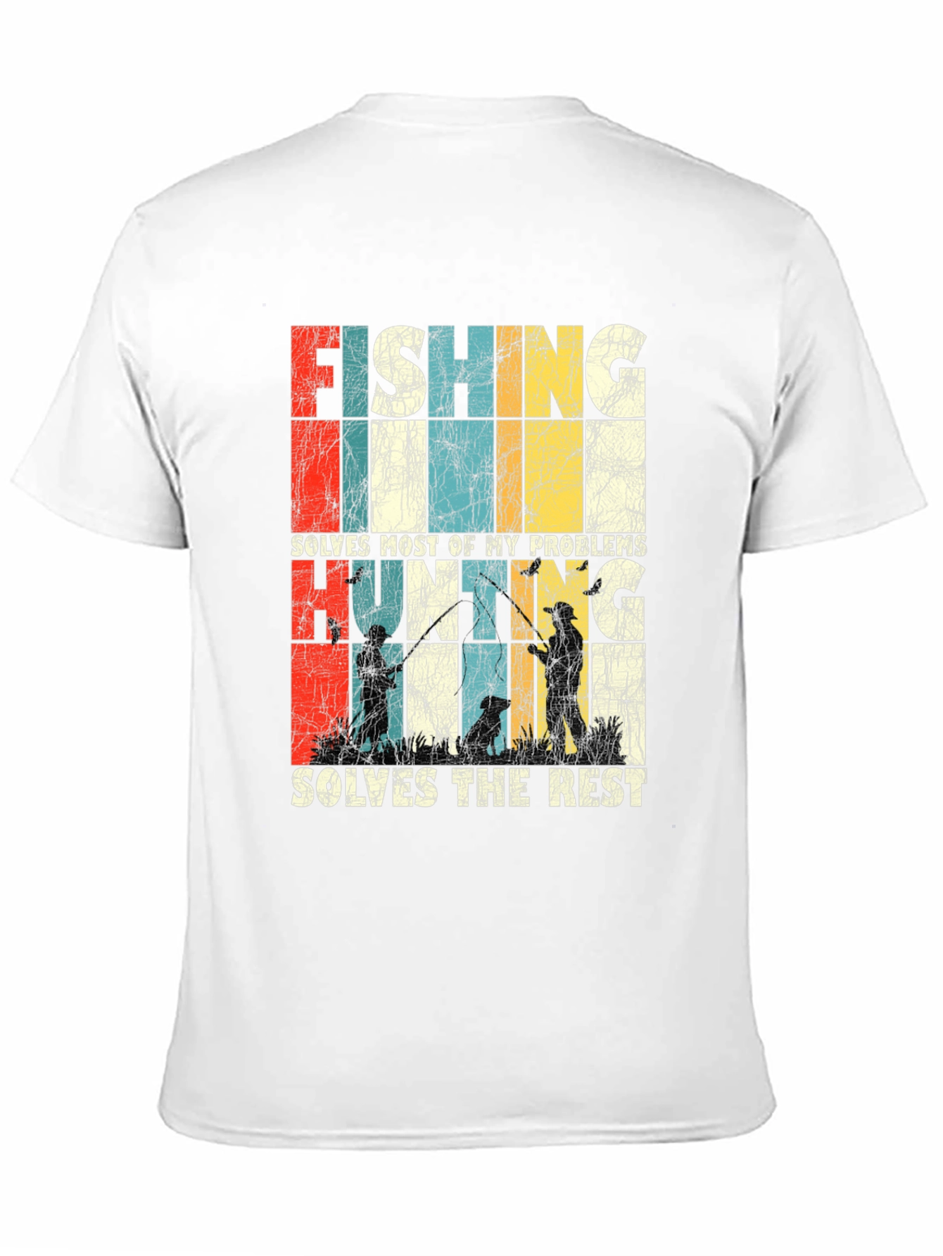 Fishing Hunting Problems Solved T-Shirt