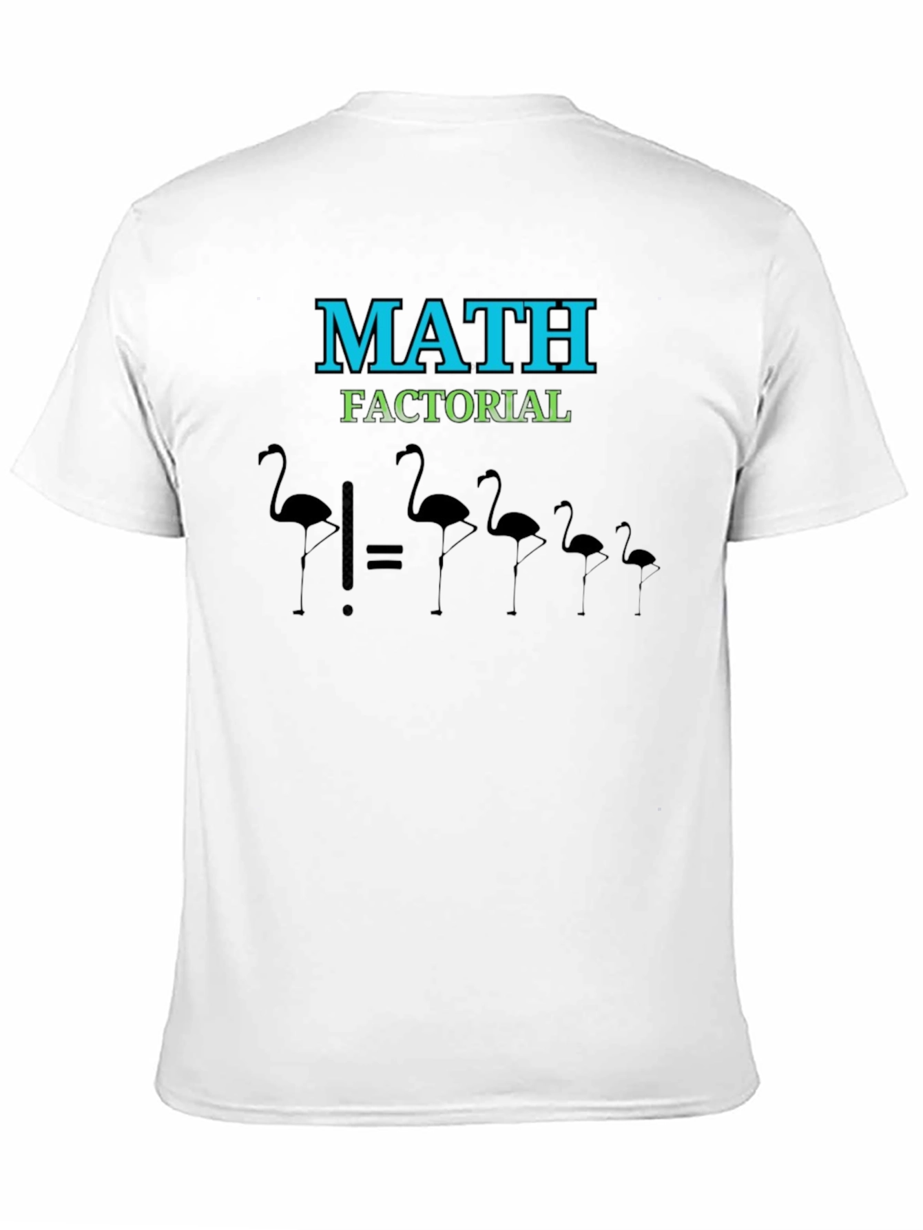 Math Factorial Flamingo T-Shirt