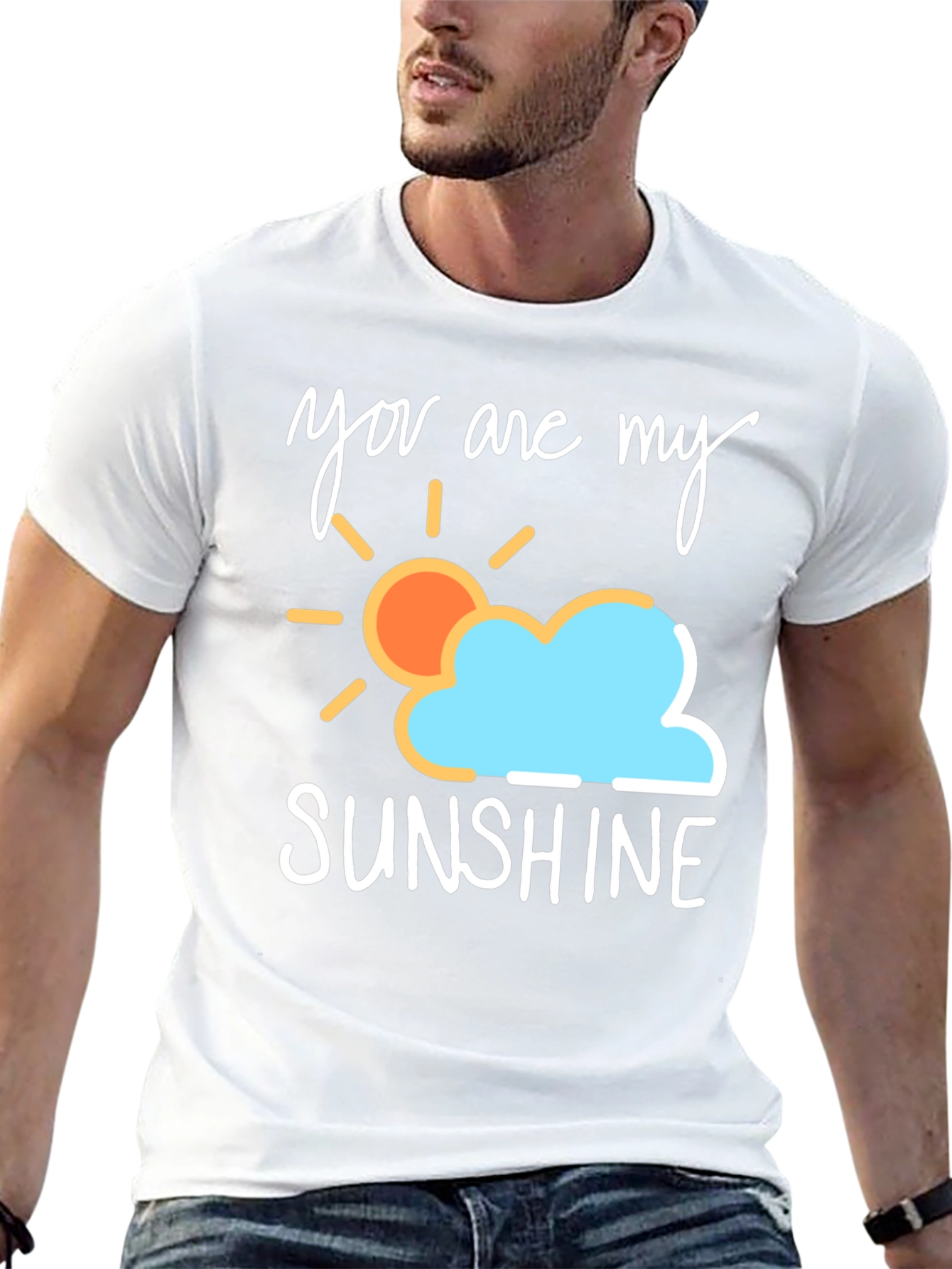 You Are My Sunshine T-Shirt - Soft Cotton Blend