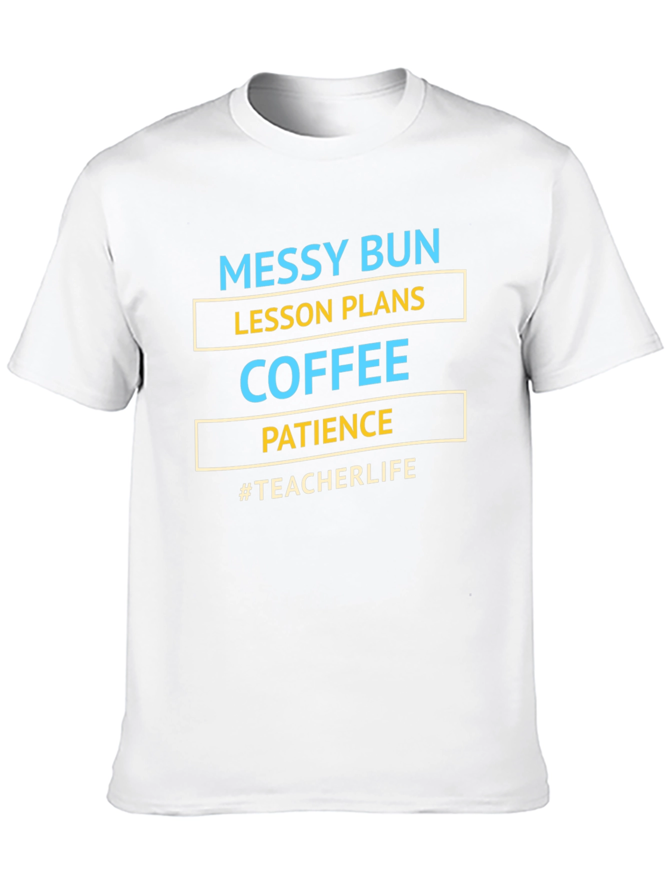 Messy Bun Teacher Life T-Shirt