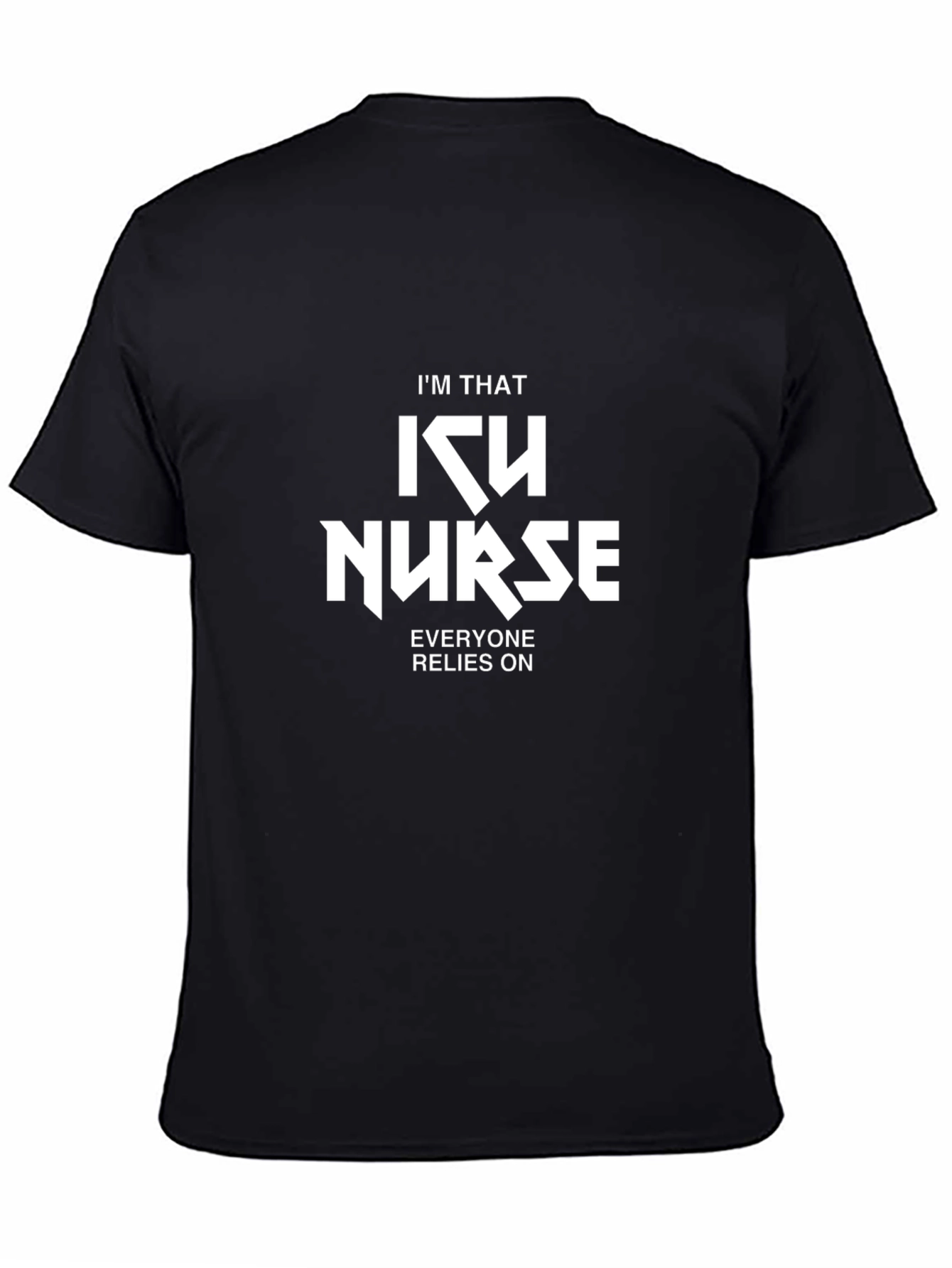 Im That ICU Nurse Black T-Shirt