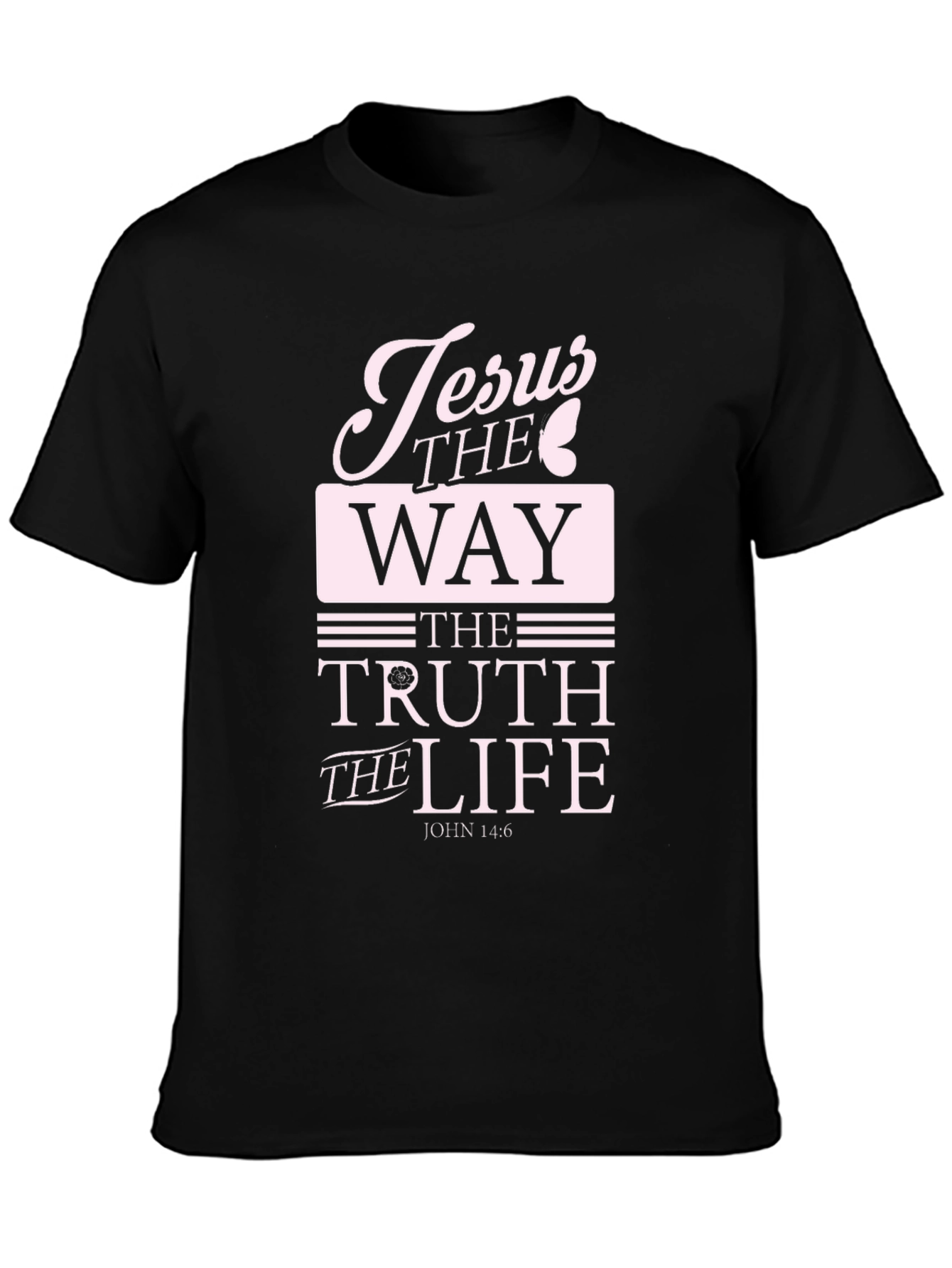 Jesus The Way Truth Life Black Graphic T-Shirt