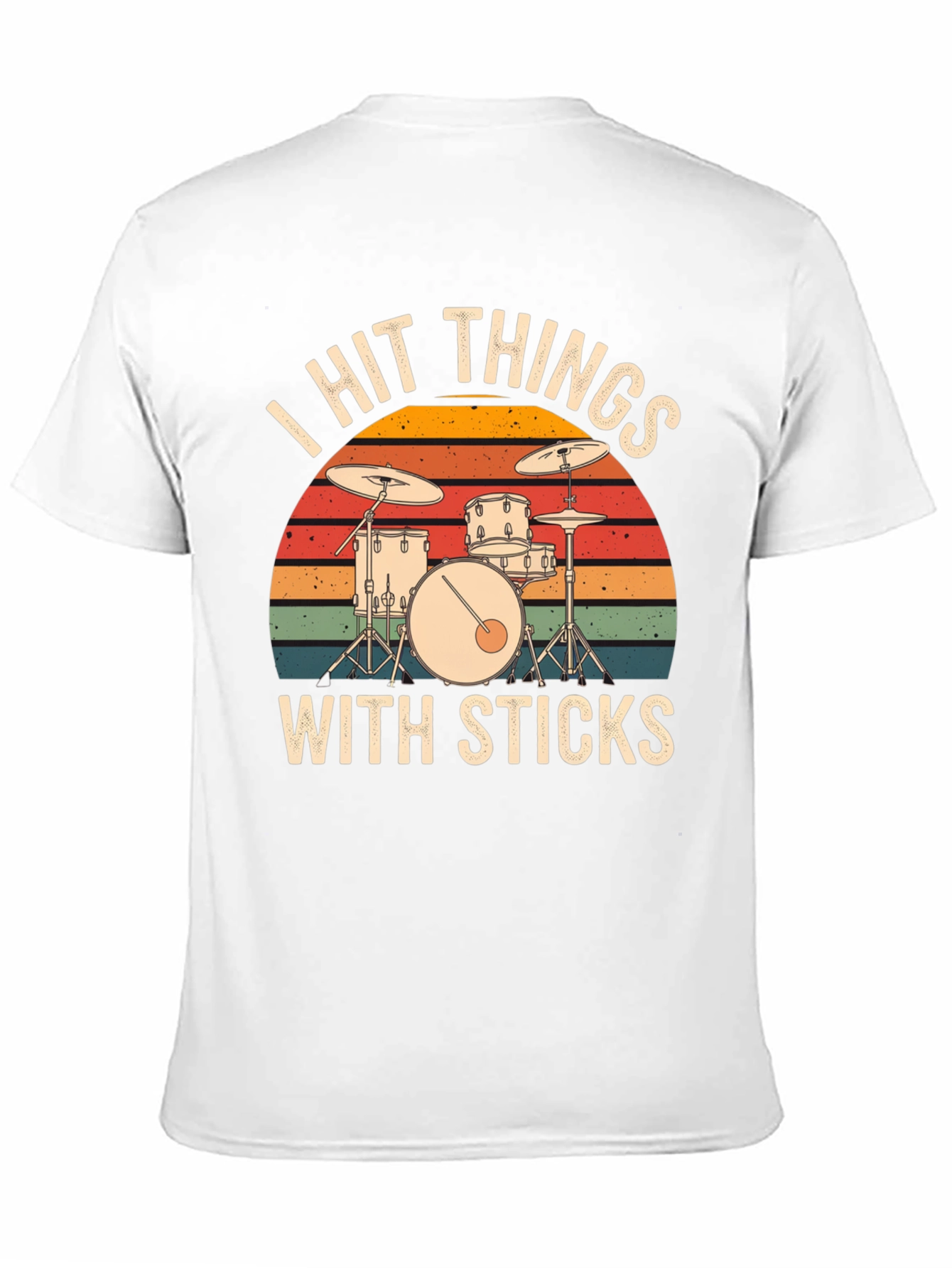 I Hit Things With Sticks Drum Set Graphic Tee