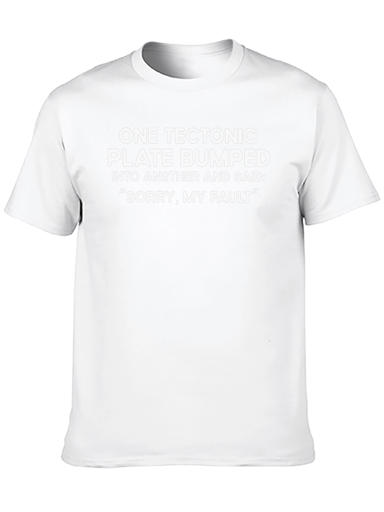 One Tectonic Plate Funny Geology T-Shirt