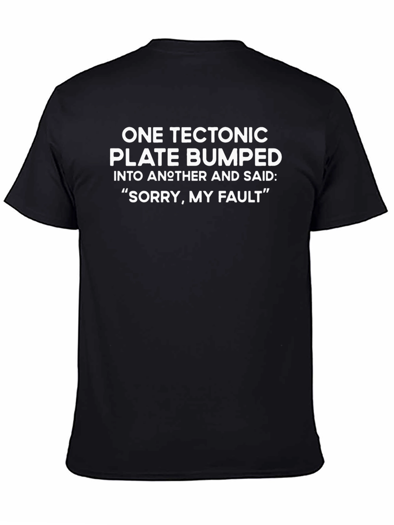 One Tectonic Plate Funny Geology T-Shirt