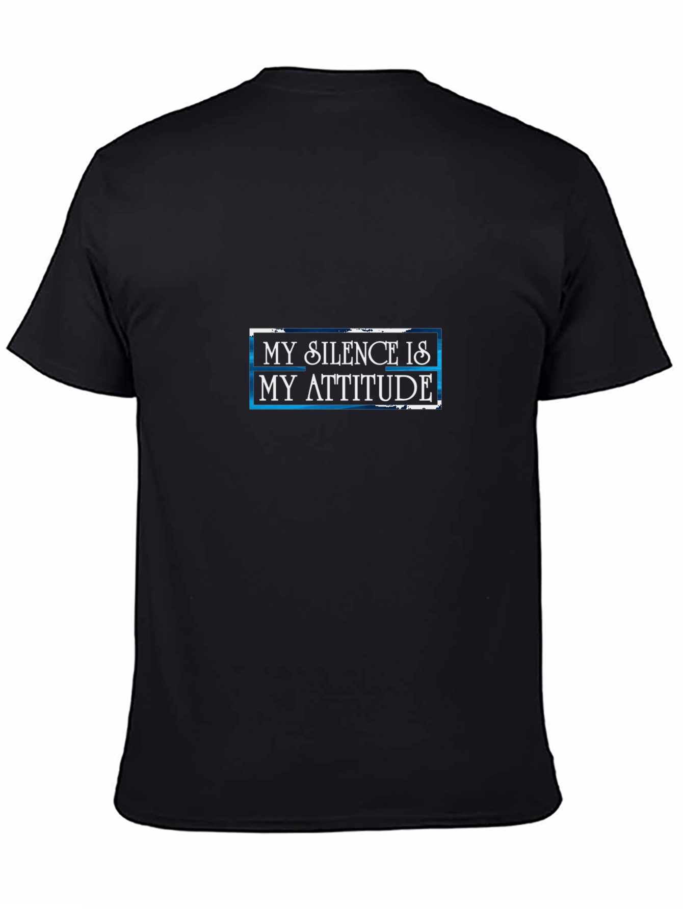 My Silence Is My Attitude Graphic Tee