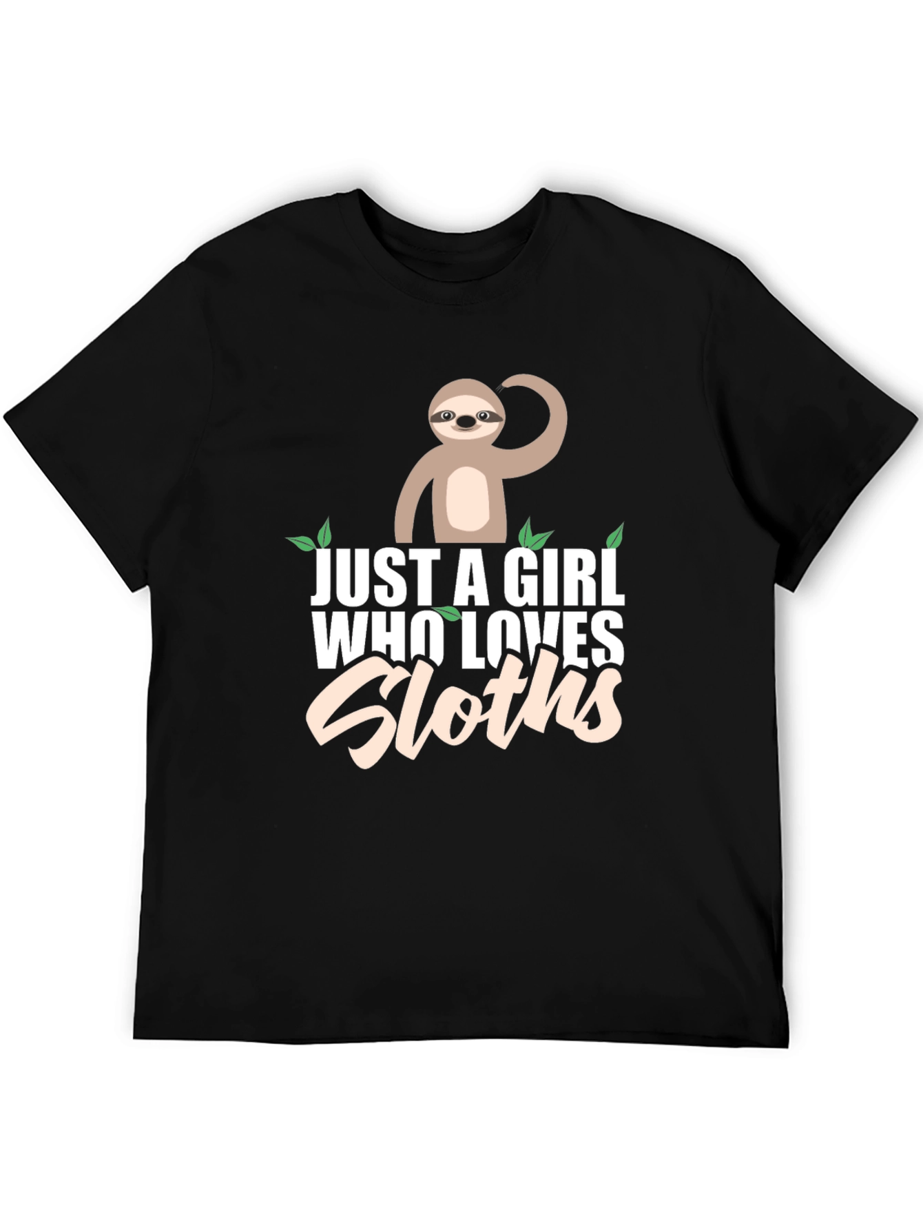 Just A Girl Who Loves Sloths T-Shirt