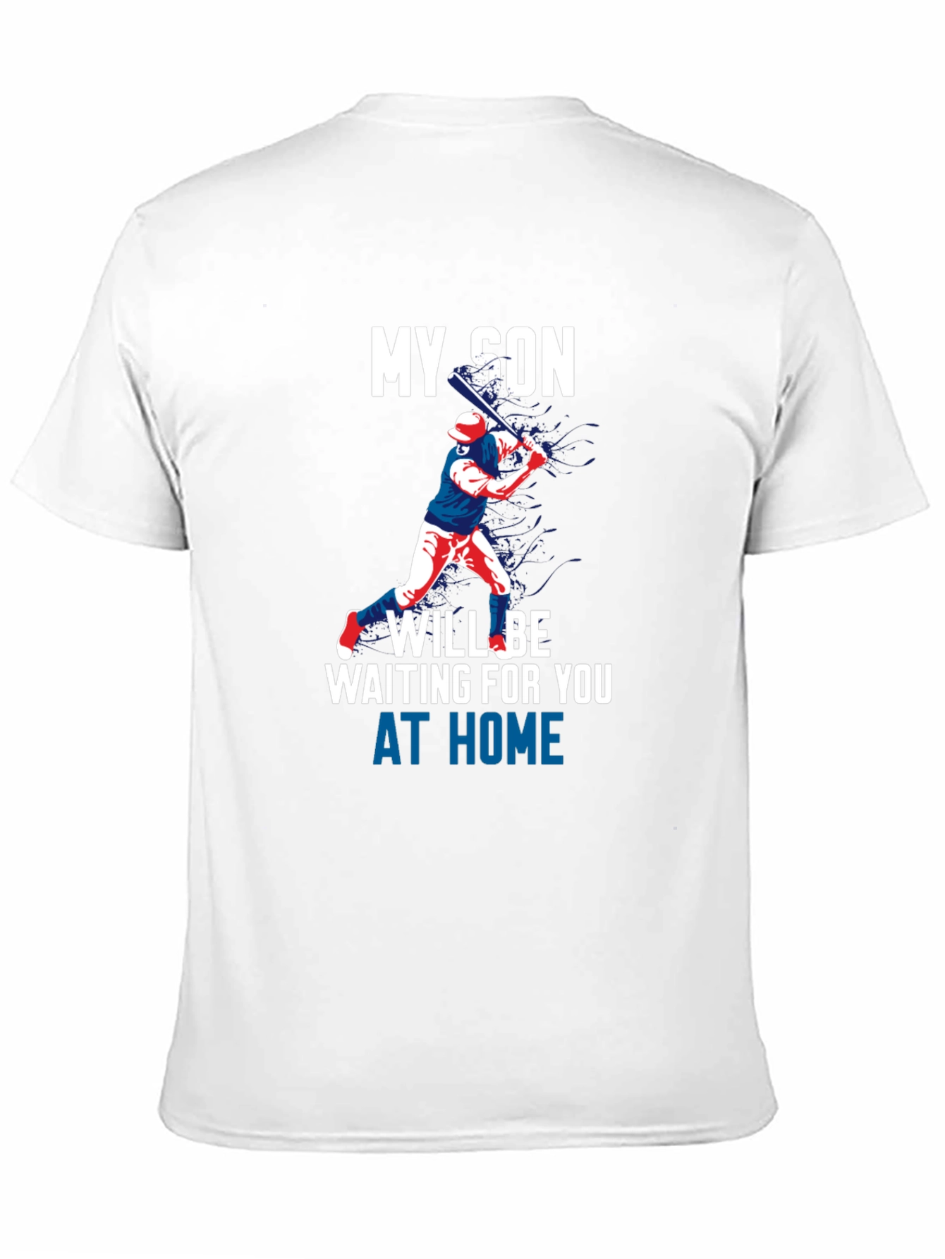 My Son Will Be Waiting Baseball T-Shirt